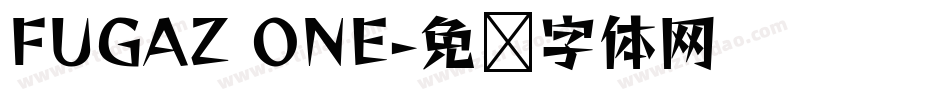 FUGAZ ONE字体转换